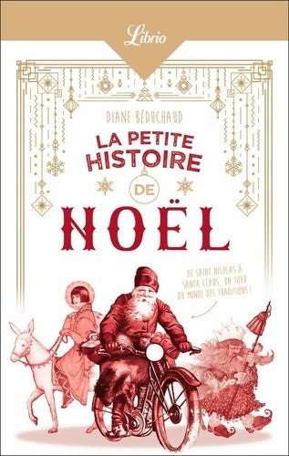 Livrenpoche : La Petite Histoire de Noël - Diane Béduchaud - Livre