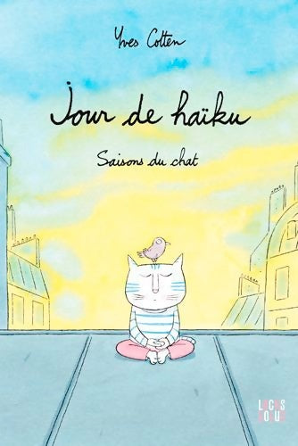 Livrenpoche : Jour de haïku. Saisons du chat : Saisons du chat - Yves Cotten - Livre