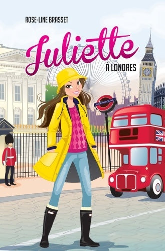 Livrenpoche : Juliette à Londres - Rose-Line Brasset - Livre