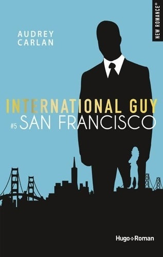 Livrenpoche : International guy Tome V - Audrey Carlan - Livre