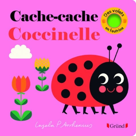 Livrenpoche : Où est la coccinelle ? ? Livre à rabats en feutrine et miroir ? À partir de 6 mois - Ingela Peterson Arrhenius - Livre