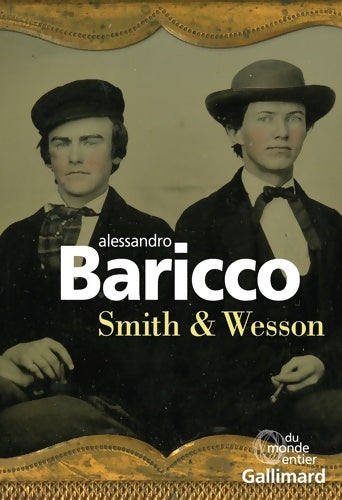 Livrenpoche : Smith & Wesson - Alessandro Baricco - Livre