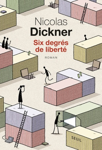 Livrenpoche : Six degrés de liberté - Nicolas Dickner - Livre
