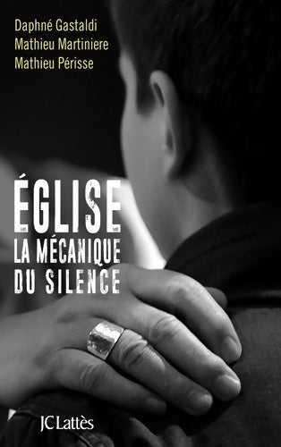 Livrenpoche : Église la mécanique du silence - Daphné Gastaldi - Livre