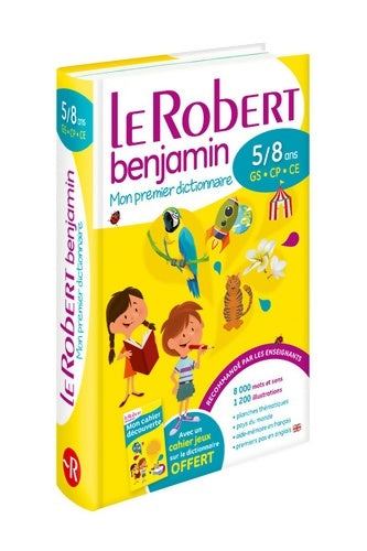 Livrenpoche : Dictionnaire Le Robert Benjamin - 5/8 ans - GS-CP-CE : Relié - Collectif - Livre