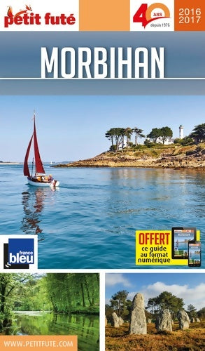 Livrenpoche : Morbihan 2016 petit fute - Dominique Auzias - Livre