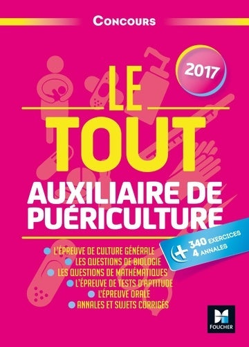 Livrenpoche : Le tout Auxiliaire de puériculture - Jackie Pillard - Livre