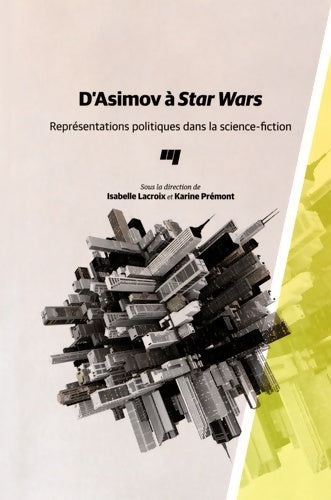 Livrenpoche : D'ASIMOV A STAR WARS - I. PREMO LACROIX - Livre