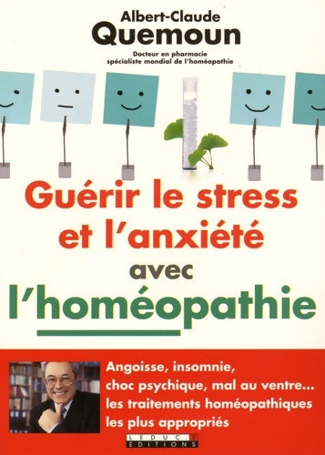 Livrenpoche : Guérir le stress et l'anxiété avec l'homéopathie : Angoisse insomnie choc psychique mal au ventre ... - Sophie Pensa - Livre