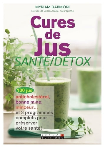 Livrenpoche : Cures de jus - Santé/Détox - Myriam Darmoni - Livre