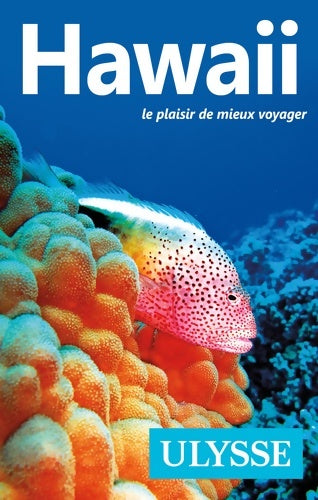 Livrenpoche : Hawaii le plaisir de mieux voyager - Collectif - Livre