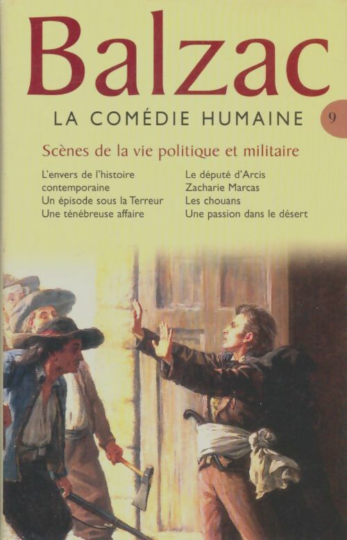 Livrenpoche : La comédie humaine Tome IX : Scène de la vie politique et militaire - Honoré De Balzac - Livre