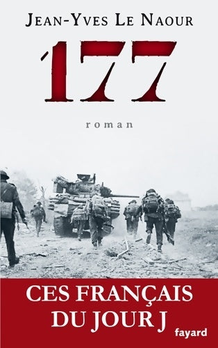 Livrenpoche : 177 : Ces Français du jour J - Jean-Yves Le Naour - Livre