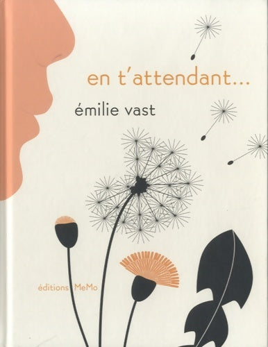 Livrenpoche : En t'attendant - Emilie Vast - Livre