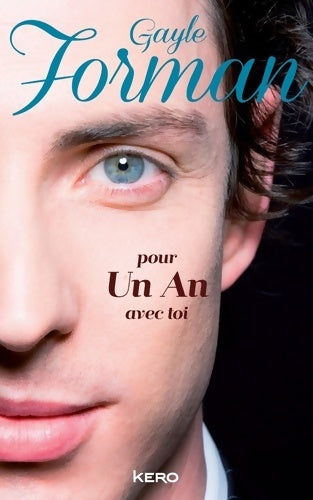Livrenpoche : Pour un an avec toi - Gayle Forman - Livre