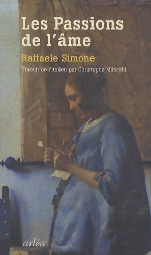 Livrenpoche : Les Passions de l'âme - Raffaele Simone - Livre