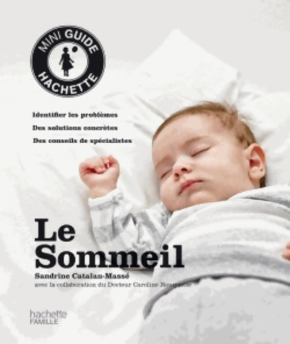 Livrenpoche : Le Sommeil - Sandrine Catalan-massé - Livre