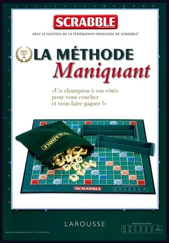 Livrenpoche : Scrabble - la méthode Maniquant - Franck Maniquant - Livre
