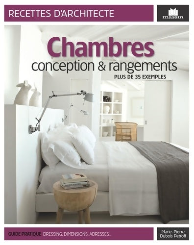 Livrenpoche : Chambres - Conception et rangements : Plus de 35 exemples - Marie Pierre Dubois Petroff - Livre