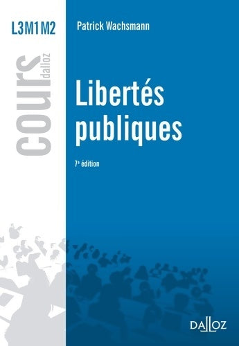 Livrenpoche : Libertés publiques 2013 : L3 M1 M2 - Patrick Wachsmann - Livre