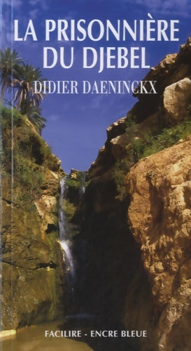 Livrenpoche : La prisonnière du djebel - Didier Daeninckx - Livre