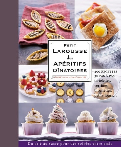Livrenpoche : Petit Larousse des apéritifs dînatoires - Collectif - Livre