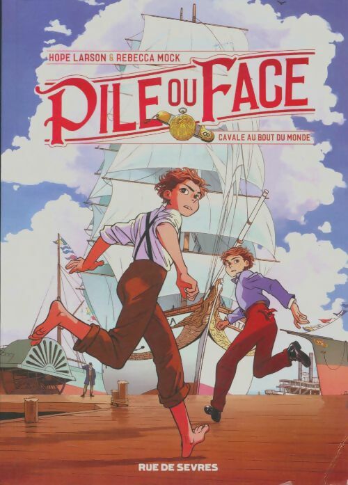 Livrenpoche : Pile ou face Tome I : Cavale au bout du monde - Hope Larson - Livre