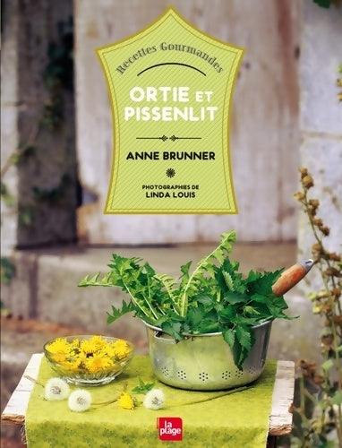 Livrenpoche : Ortie et pissenlit - Anne Brunner - Livre