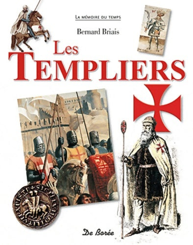 Livrenpoche : Templiers - Bernard Briais - Livre