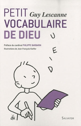 Livrenpoche : Petit vocabulaire de Dieu - Guy Lescanne - Livre