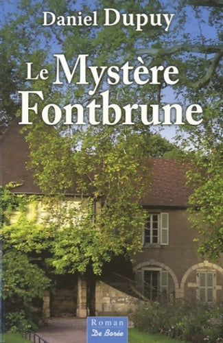 Livrenpoche : mystère Fontbrune - Daniel Dupuy - Livre