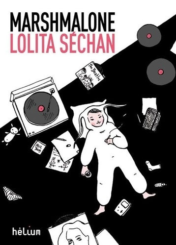 Livrenpoche : Marshmalone - Lolita Sechan - Livre