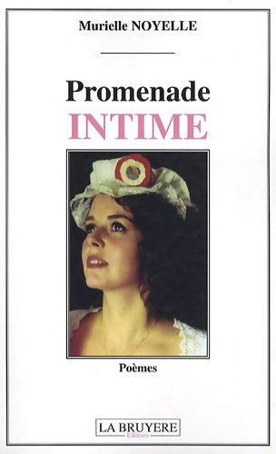 Livrenpoche : Promenade intime - Murielle Noyelle - Livre