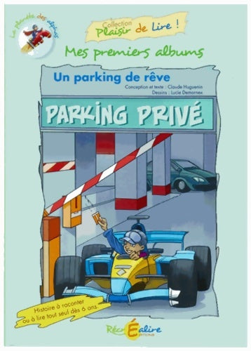 Livrenpoche : PARKING DE rêve - Claude Huguenin - Livre