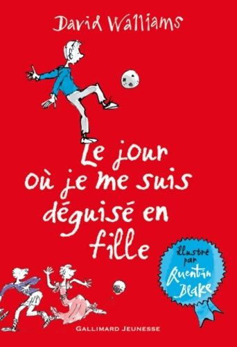 Livrenpoche : Le jour où je me suis déguisé en fille - David Walliams - Livre
