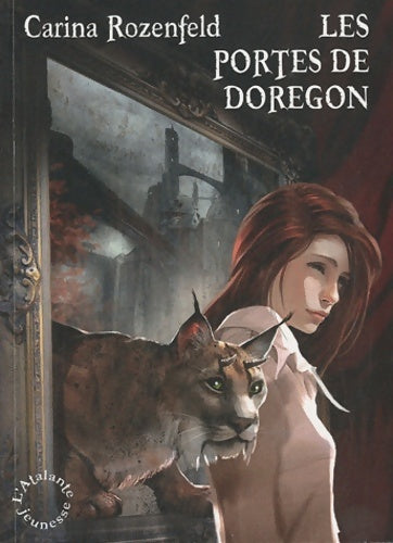 Livrenpoche : DOREGON 1 LES PORTES DE DOREGON - Carina Rozenfeld - Livre