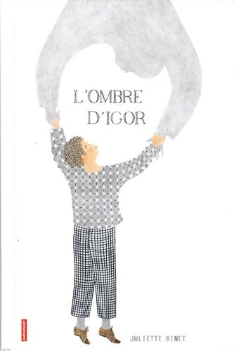 Livrenpoche : L'Ombre d'Igor - Juliette Binet - Livre