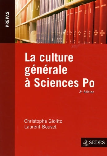 Livrenpoche : La culture générale à Sciences Po - Christophe Giolito - Livre