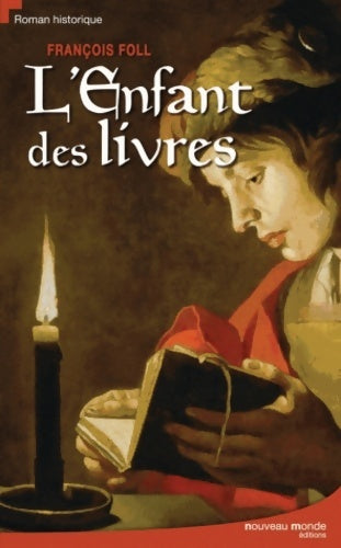 Livrenpoche : L'enfant des livres - François Foll - Livre