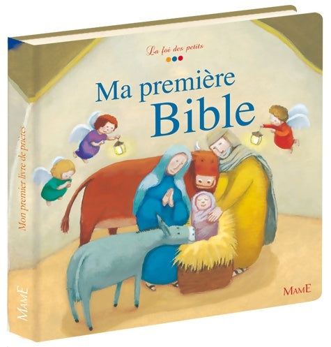 Livrenpoche : Ma toute première Bible - Karine-Marie Amiot - Livre