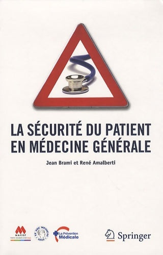 Livrenpoche : La sécurité du patient en médecine générale - Jean Brami - Livre
