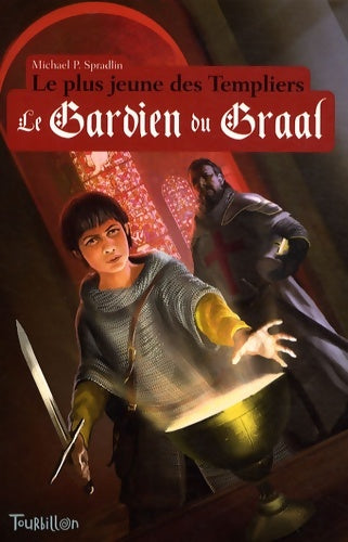 Livrenpoche : Le Gardien du Graal - Michael Spradlin - Livre