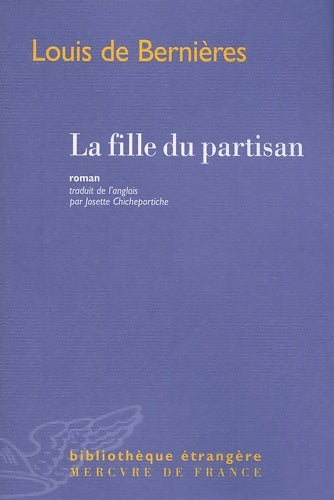 Livrenpoche : La fille du partisan - Louis De Bernières - Livre