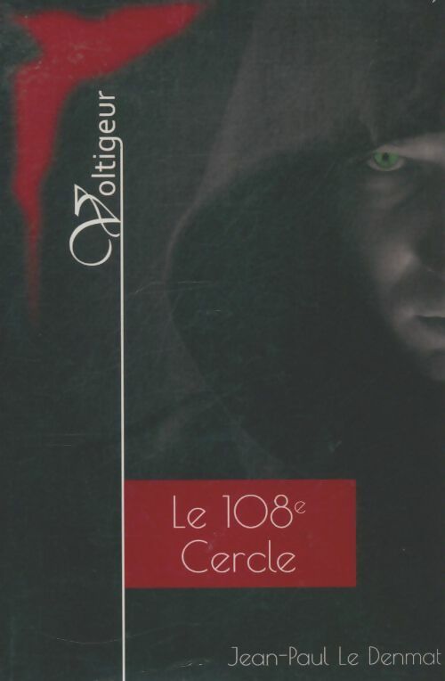 Livrenpoche : Le 108e cercle - Collectif - Livre