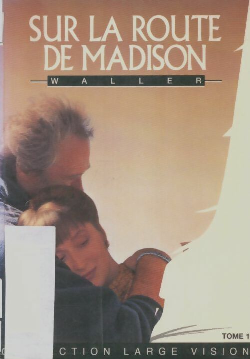 Livrenpoche : Sur la route de Madison - Robert James Waller - Livre