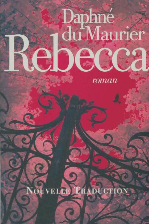 Livrenpoche : Rebecca - Daphne Du Maurier - Livre