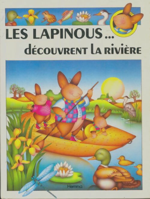 Livrenpoche : Les lapinous... Découvrent la rivière - Sylvie Rainaud - Livre