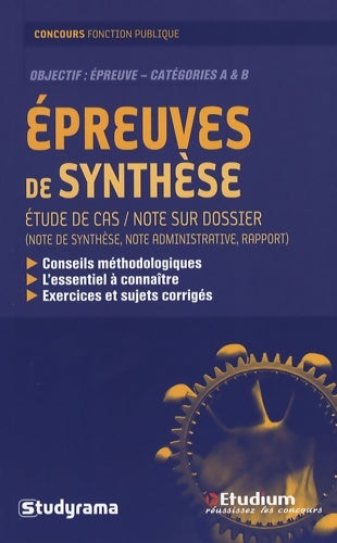 Livrenpoche : Epreuves de synthèse : Note sur dossier / Etude de cas - Guillaume Ciry - Livre