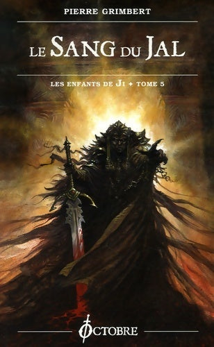 Livrenpoche : Le Sang du Jal - Enfants de Ji T. 5 - Pierre Grimbert - Livre