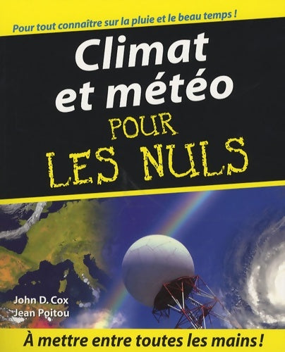 Livrenpoche : Climat et météo pour les Nuls - John D. Cox - Livre